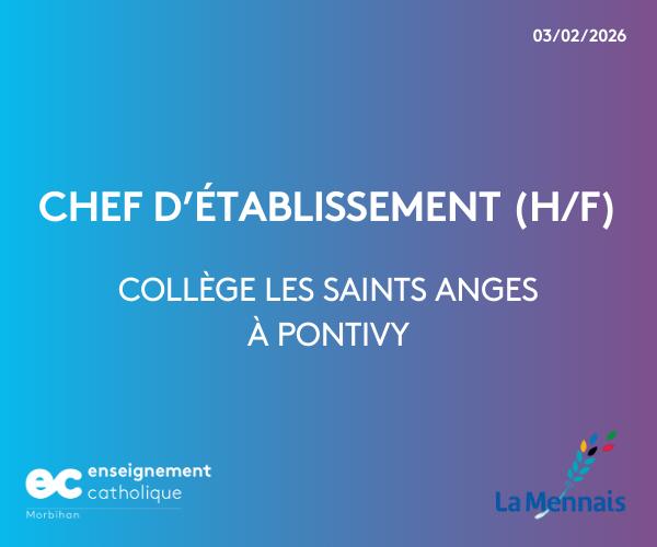 Recrutement d'un chef d'établissement pour le collège Les Saints Anges à Pontivy