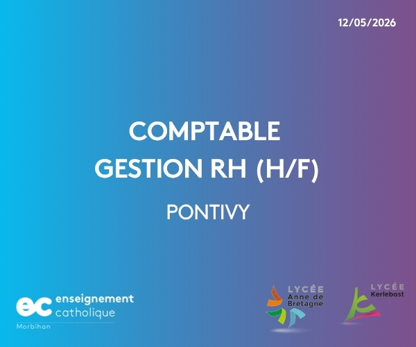 Le Lycée agricole Kerlebost à Pontivy recrute un comptable et gestion des ressources humaines.