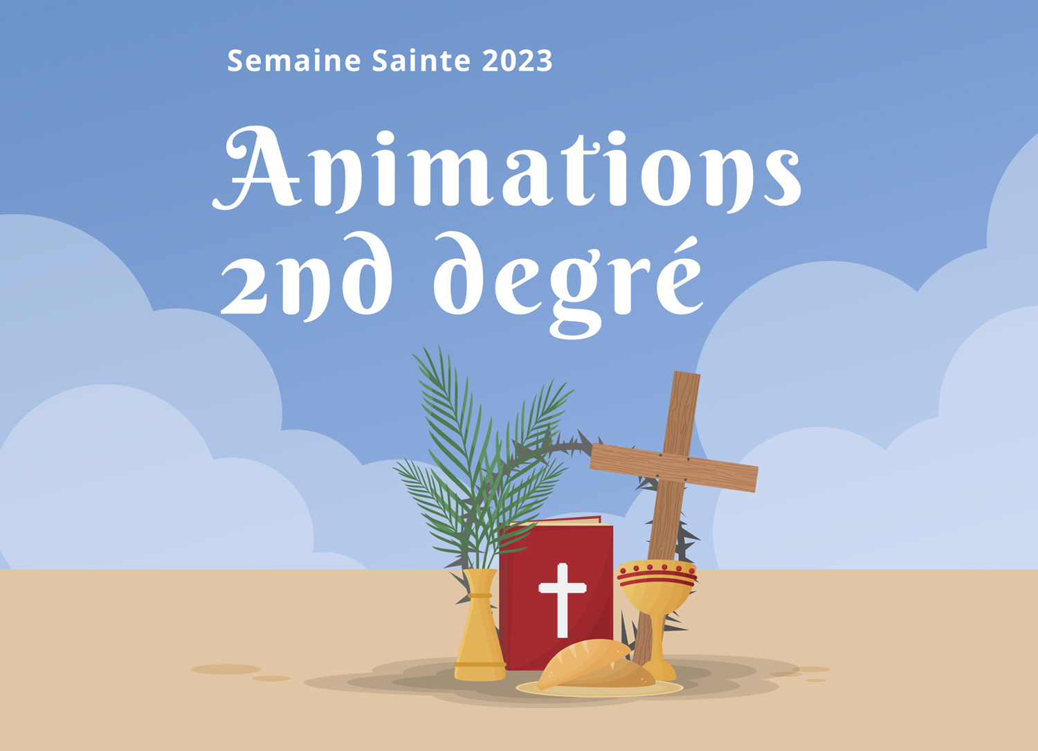 Animations semaine sainte EC56 2D