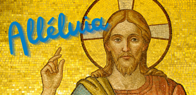 Alléluia, Christ est vivant !
